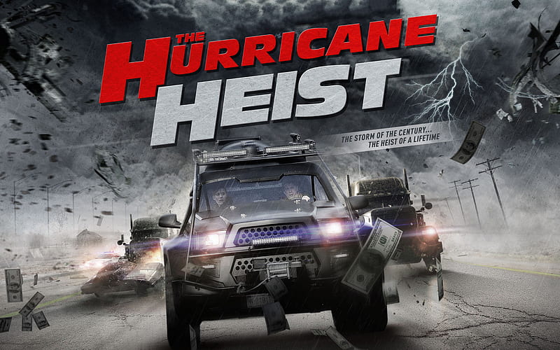 The Hurricane Heist, poster, 2018 movie, thriller, HD wallpaper