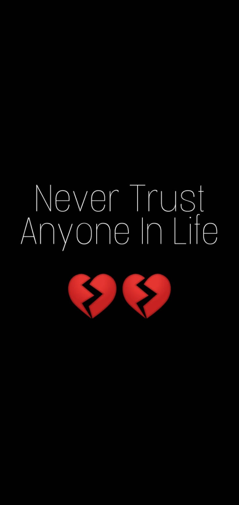 Never Trust Anyone, trust anyone, HD phone wallpaper | Peakpx