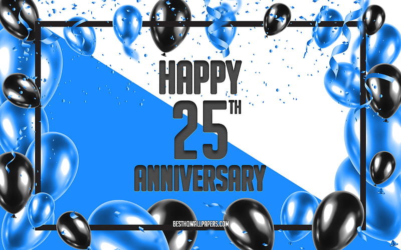 25 Years Anniversary, Anniversary Balloons Background, 25th Anniversary sign, Blue Anniversary Background, Blue black balloons, HD wallpaper